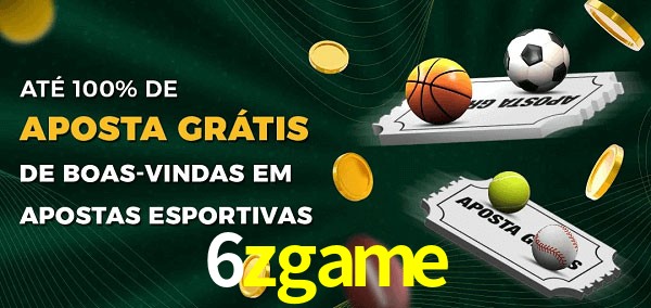 6zgame Ate 100% de Aposta Gratis